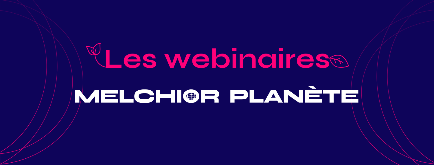Webinaire Melchior Planète