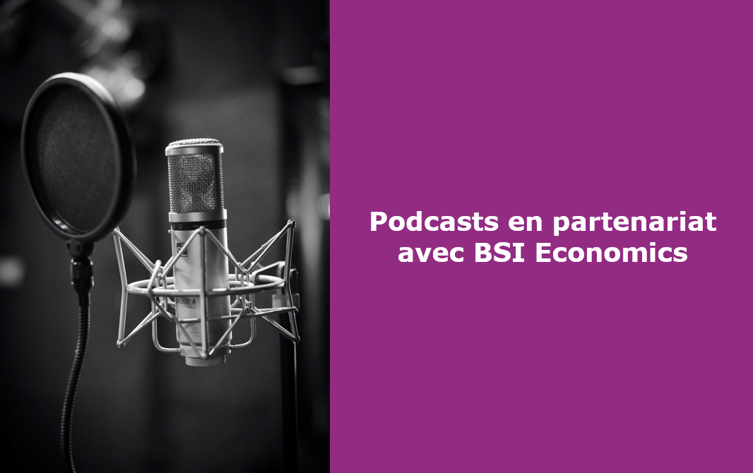 Retrouvez tous les podcasts avec BSI Economics  Melchior.fr Melchior 