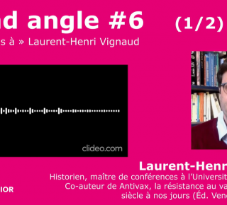 L’hésitation vaccinale peut-elle être interprétée comme une nouvelle forme de déviance ? « 3 questions à » Laurent-Henri Vignaud (partie 1)