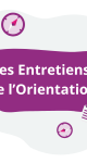 Les Entretiens de l'Orientation