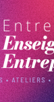 Entretiens Enseignants-Entreprises