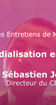 [replay] 1/2 Les Entretiens de Melchior #2 : La mondialisation en questions - Sébastien Jean
